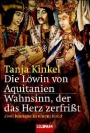 Cover von Die Löwin von Aquitanien/Wahnsinn, der das Herz zerfrißt