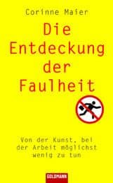 Cover von Die Entdeckung der Faulheit