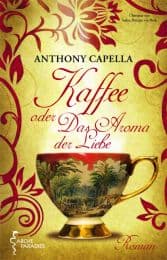 Cover von Kaffee oder das Aroma der Liebe