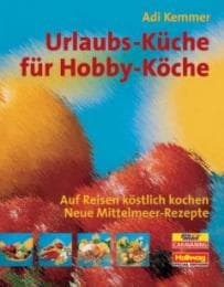 Cover von Urlaubs-Küche für Hobby-Köche