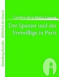 Cover von Der Spanier und der Freiwillige in Paris