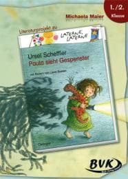 Cover von Literaturprojekt zu Ursel Scheffler 'Paula sieht Gespenster'