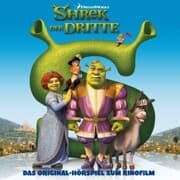 Cover von Shrek der Dritte (Das Original-Hörspiel zum Kinofilm)