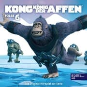 Cover von Folge 6: Kong auf Eis / Übernahme (Das Original-Hörspiel zur TV-Serie)