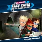 Cover von Club der Helden 2 - Die Quelle der Kraft