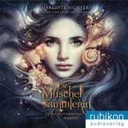 Cover von Die Muschelsammlerin. Deine Bestimmung wartet
