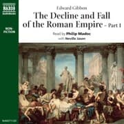Cover von The Decline & Fall of the Roman Empire - Part 1