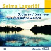 Cover von Selma Lagerlöf - Sagen und Legenden aus dem hohen Norden