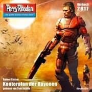 Cover von Perry Rhodan 2817: Konterplan der Rayonen