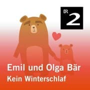Cover von Emil und Olga Bär: Kein Winterschlaf