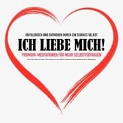 Cover von Mehr Selbstliebe, mehr Selbstvertrauen, mehr Selbstbewusstein