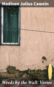 Cover von Weeds by the Wall: Verses