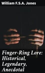 Cover von Finger-Ring Lore: Historical, Legendary, Anecdotal