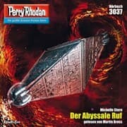 Cover von Perry Rhodan 3037: Der Abyssale Ruf