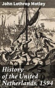 Cover von History of the United Netherlands, 1594