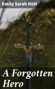 Cover von A Forgotten Hero