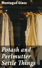 Cover von Potash and Perlmutter Settle Things