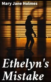 Cover von Ethelyn's Mistake