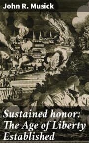 Cover von Sustained honor: The Age of Liberty Established
