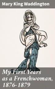Cover von My First Years as a Frenchwoman, 1876-1879