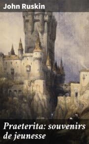 Cover von Praeterita: souvenirs de jeunesse