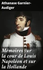 Cover von Mémoires sur la cour de Louis Napoléon et sur la Hollande