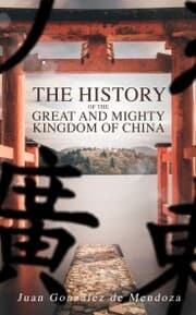 Cover von The History of the Great and Mighty Kingdom of China