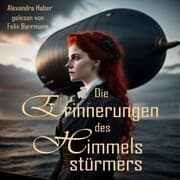 Cover von Die Erinnerungen des Himmelsstürmers