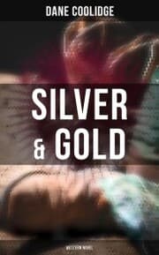 Cover von Silver & Gold (Western Novel)