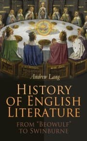 Cover von History of English Literature from 'Beowulf' to Swinburne