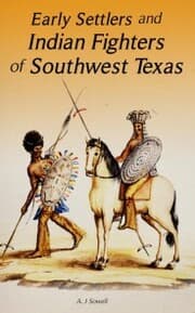 Cover von Early Settlers and Indian Fighters of Southwest Texas