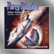 Cover von Perry Rhodan Silber Edition 69: Die Hyperseuche