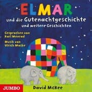 Cover von Elmar und die Gutenachtgeschichte und weitere Geschichten