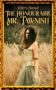 Cover von The Honourable Mr. Tawnish