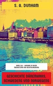 Cover von Geschichte Dänemarks, Schwedens und Norwegens