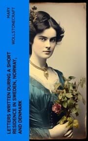 Cover von Letters Written During a Short Residence in Sweden, Norway, and Denmark