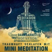 Cover von Traumhaft Schlafen mit Mini Meditation