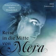 Cover von Reise in die Mitte von Mera