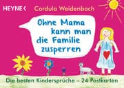 Cover von Ohne Mama kann man die Familie zusperren