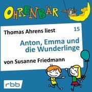 Cover von Anton, Emma und die Wunderlinge