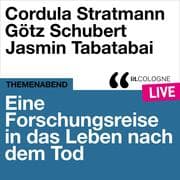 Cover von Eine Forschungsreise in das Leben nach dem Tod