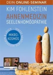 Cover von Ahnenmedizin Seelenhomöopathie - Mikrokosmos: Dein Online-Seminar