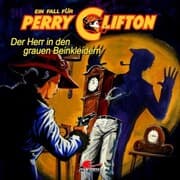 Cover von Perry Clifton, Der Herr in den grauen Beinkleidern (Ungekürzte Version)