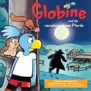 Cover von Globine und die verschwundenen Pferde
