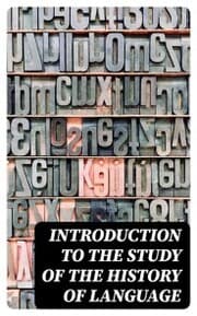 Cover von Introduction to the study of the history of language