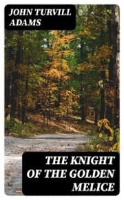 Cover von The Knight of the Golden Melice