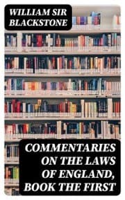 Cover von Commentaries on the Laws of England, Book the First