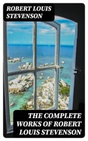 Cover von The Complete Works of Robert Louis Stevenson