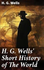 Cover von H. G. Wells' Short History of The World