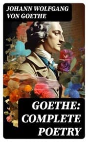 Cover von Goethe: Complete Poetry
